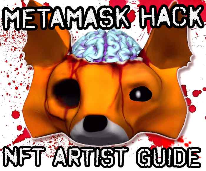 What to do if your Metamask wallet gets hacked a guide for NFT artists banner featuring Undead Zombie Fox 3D NFT art by Vinni Kiniki